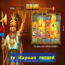 tv itapoan record bahia ao vivo online